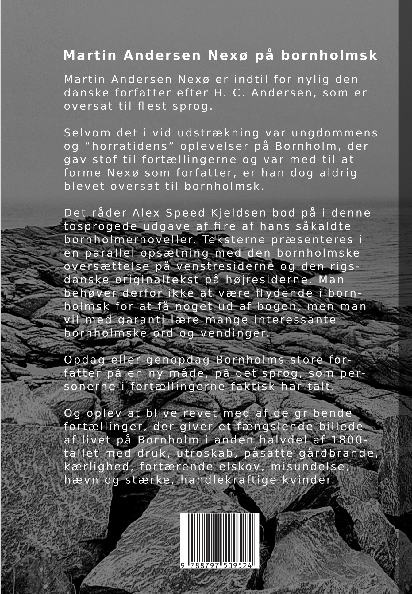 Martin Andersen Nexø: Fira borrijnholmska storrjer âuersatta å Alex Speed Kjeldsen