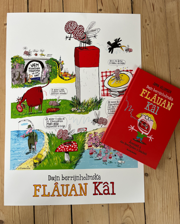 Dæjn borrijnholmska flâuan Kâl: Bog + plakat