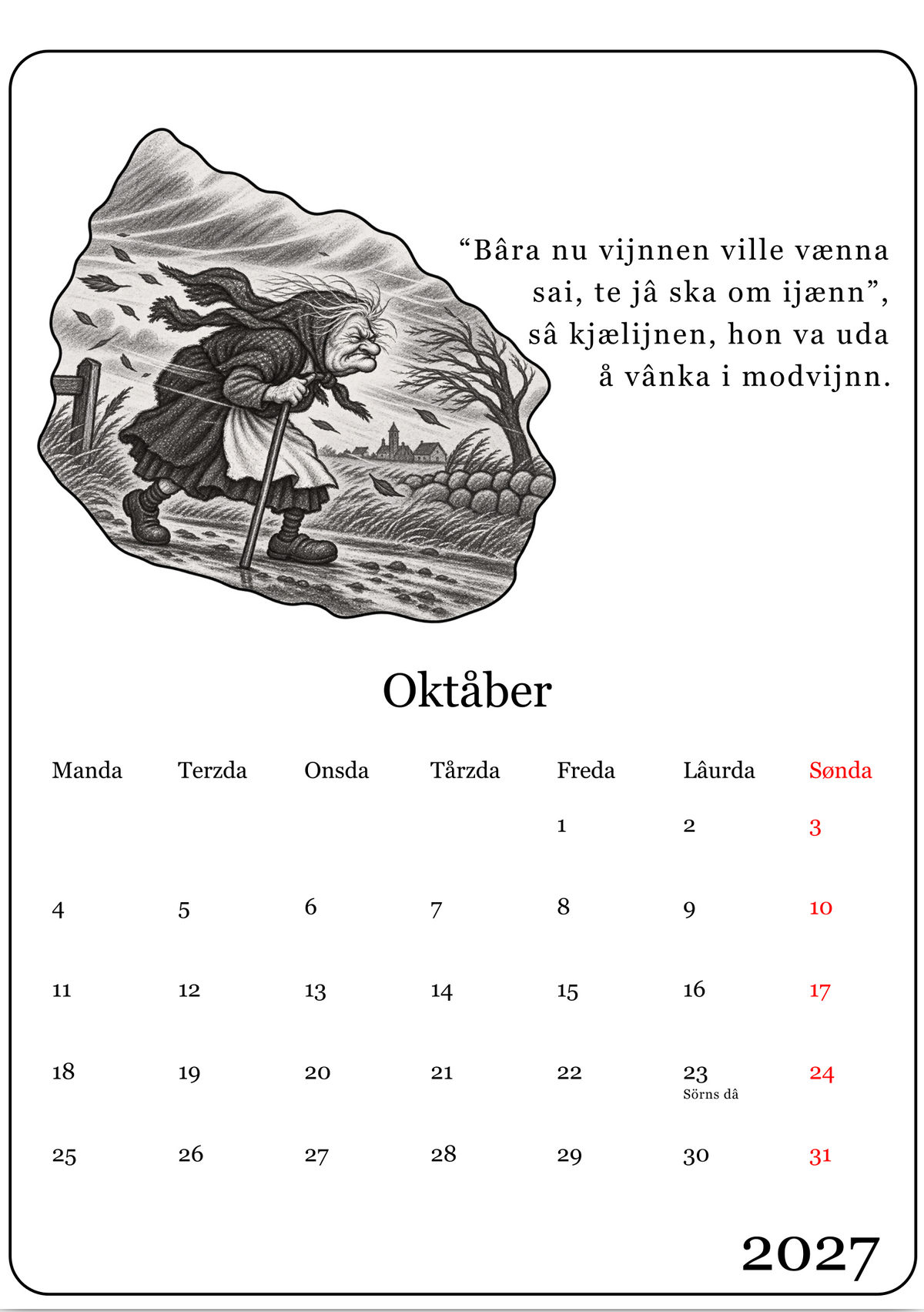 Åred me ortoi (2027)
